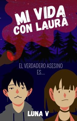 Mi vida con Laura ©