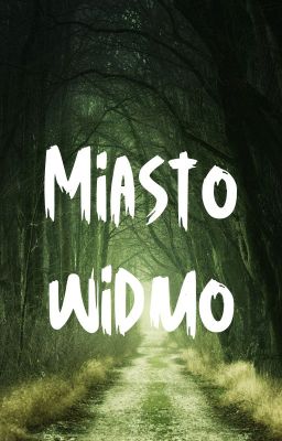 Miasto widmo