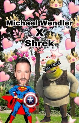 Michael Wendler X Shrek