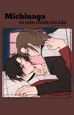 [MichiAce] Michinaga và món chính của hắn (R18)