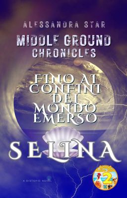 Middle Ground Chronicles - SELINA