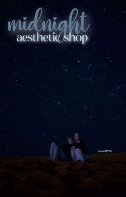 midnight aesthetic shop || open