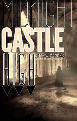 Midnight Castle High /ON HIATUS/