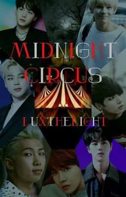 Midnight Circus ×BTS×