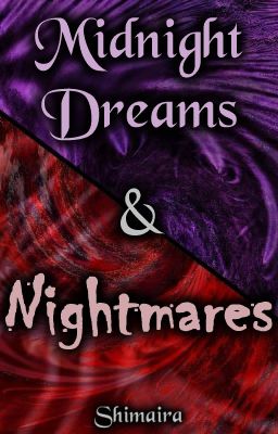 Midnight Dreams & Nightmares ~ A short story collection