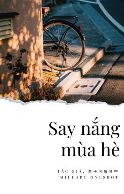 [MILEAPO Oneshot][Dịch] Say Nắng Mùa Hè