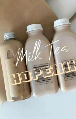 Milk tea 《Hopemin》