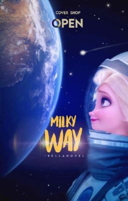 Milky Way| Cover Shop