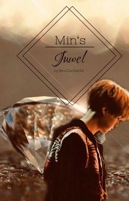 Min's Juwel | m.y. X reader |