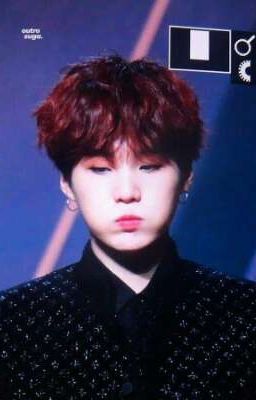 MIN YOONGI!  ĐỨNG LẠI CHO EM! 