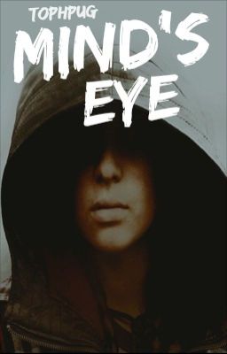 Mind's Eye (X-Men Fanfiction)