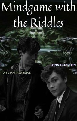 Mindgame with the Riddles | Mattheo & Tom Riddle