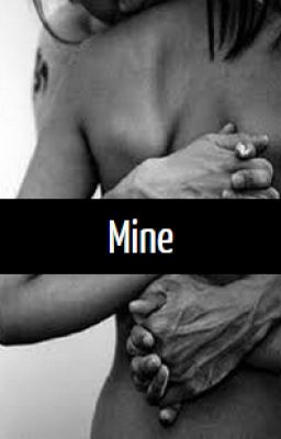 Mine (Book 2 of the His Series)