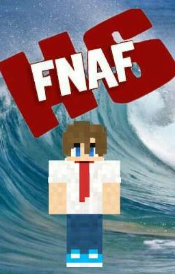 Minecraft: Fnafhs vs Tsunami (one shot)