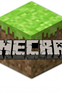 Minecraft - Những khối vuông kì diệu
