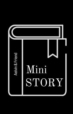 Mini Story