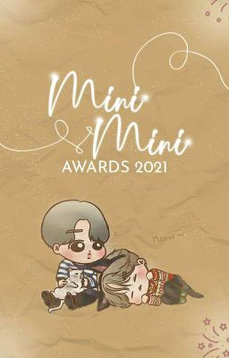 MINIMINI AWARDS 2021 [FINALIZADOS]