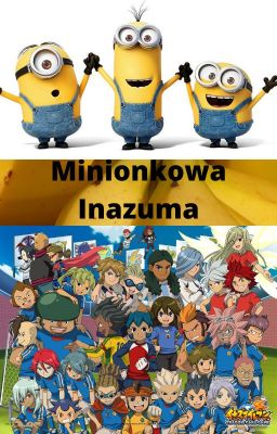 Minionkowa Inazuma