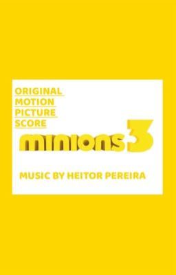 minions 3:ORIGINAL MOTION PICTURE SCORE