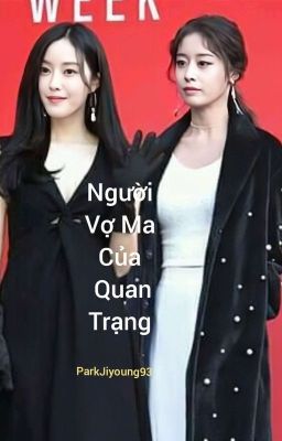 MINYEON - Người Vợ Ma Của Quan Trạng {Tự Viết}