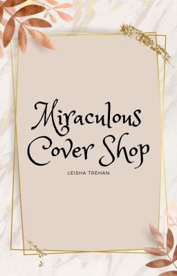 Miraculous Cover Shop