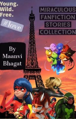 Miraculous fanfiction stories collection