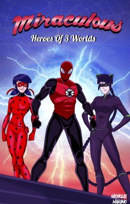 Miraculous: Heroes Of 3 Worlds