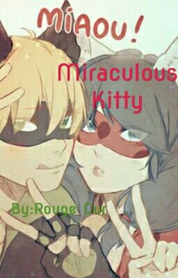 Miraculous Kitty