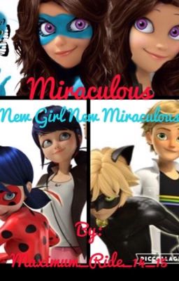 Miraculous: New Girl New Miraculous 