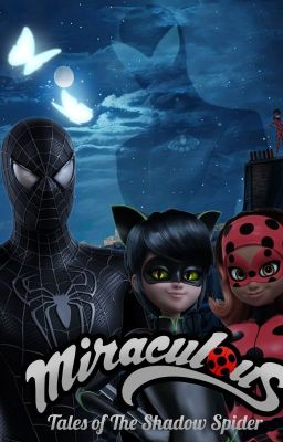 Miraculous: Tales of The Shadow Spider