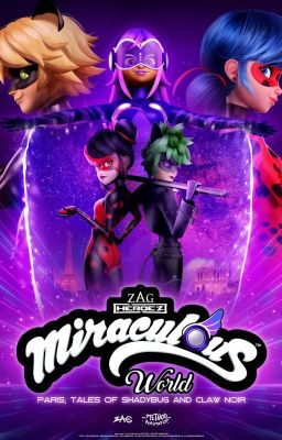 Miraculous World Paris: The Tales of Shadybug and Claw Noir - About it