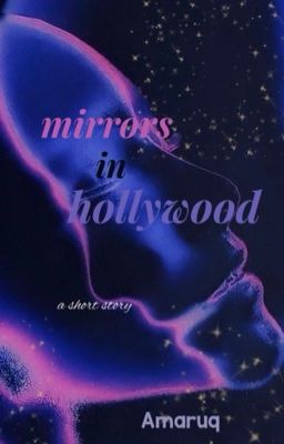 Mirrors in Hollywood 