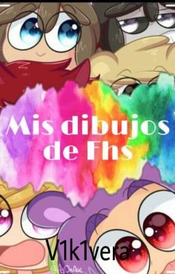 ❁Mis dibujos de fnafHS❁