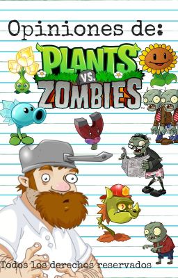 Mis opiniones e ideas fanmade sobre Plantas vs Zombies