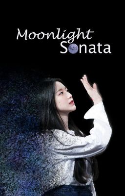 [MISHU] Moonlight Sonata.