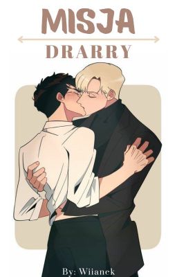 Misja |Drarry |one shot