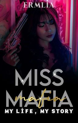 MISS MAFIA