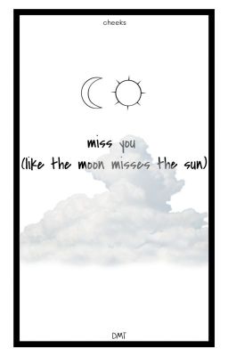 miss you (like the moon misses the sun) |Kookmin - Trans|