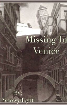 Missing In Venice