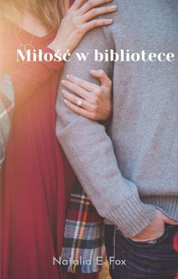 Miłość w bibliotece / 18+ / Zakończone