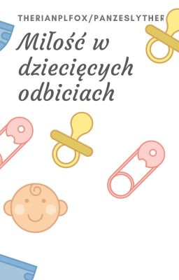 Miłość w dziecięcych odbiciach 