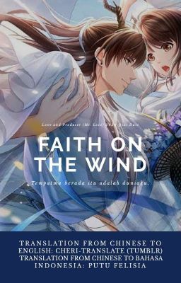 [ MLQC ] Faith On The Wind - Indonesian Translation