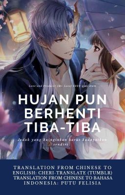 [ MLQC ] Hujan pun Berhenti Tiba-tiba - Indonesian Translation