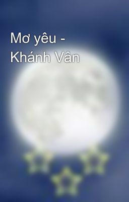 Mơ yêu - Khánh Vân