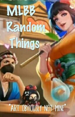 Mobile Legends Random Things