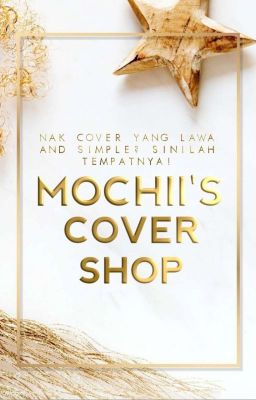 Mochii's' Cover Shop| CLOSE