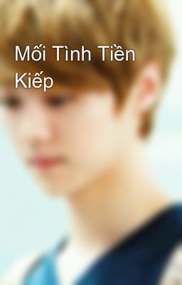 Mối Tình Tiền Kiếp