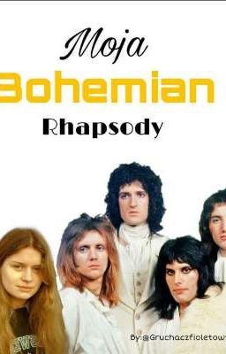 Moja Bohemian Rhapsody 