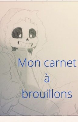 Mon carnet à brouillon