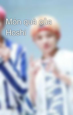 Món quà của Hoshi